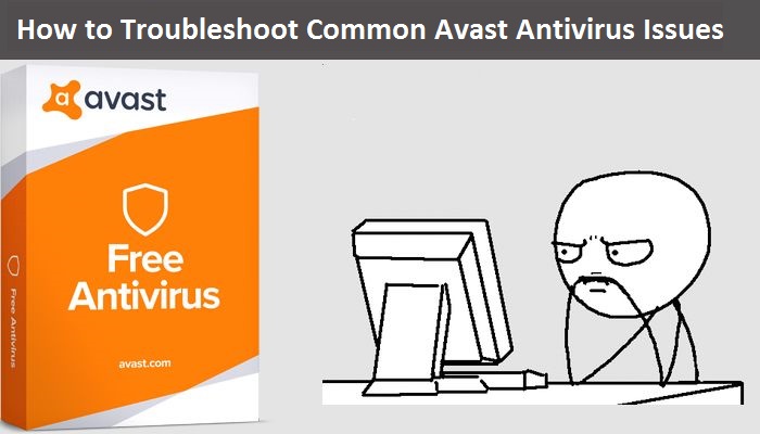 How to Troubleshoot Common Avast Antivirus Issues